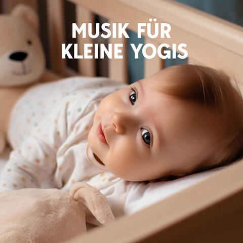 Musik für Kleine Yogis: Beruhigende Musik für Vorschulkinder, Anregung der Gehirnaktivität, Yoga-Übungen für Kinder