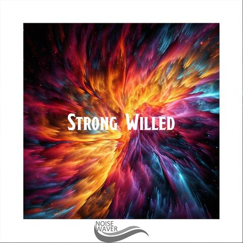 Strong Willed