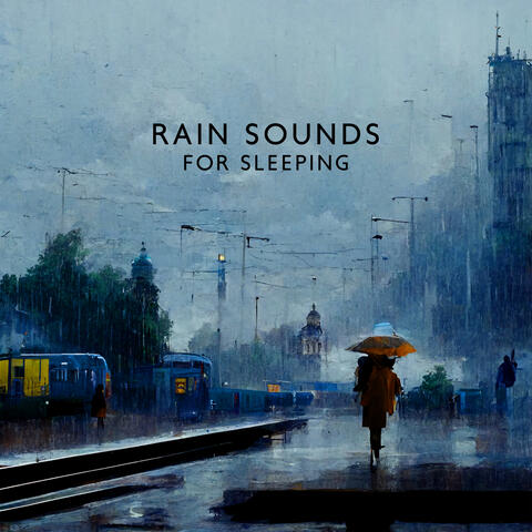 Rain Sounds For Sleeping – Gentle Background To Unwind: Total Body & Mind Relaxation