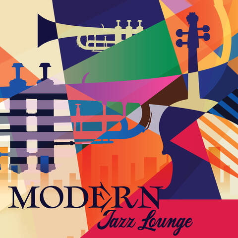 Modern Jazz Lounge: Jazz Chill Music Background | Relax In A Café After Work