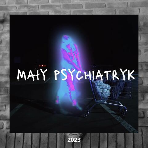 Mały psychiatryk