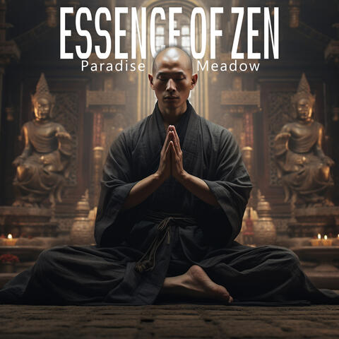 Essence of Zen