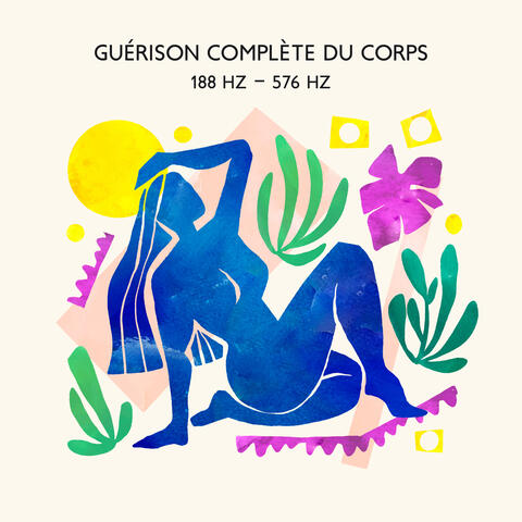 Guérison complète du corps - 188 Hz – 576 Hz : Tonalités de méditation miracle, Thérapie de régénération cellulaire, Désintoxication méditative, Guérison de l'ADN