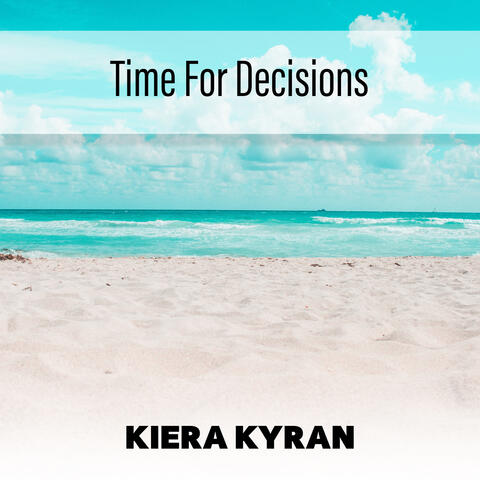 Time For Decisions