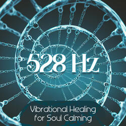 Solfeggio Frequencies: 528 Hz