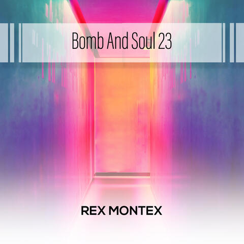 Bomb And Soul 23