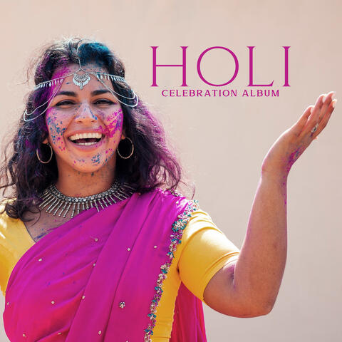 Holi Celebration Album