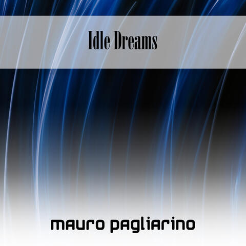 Idle Dreams
