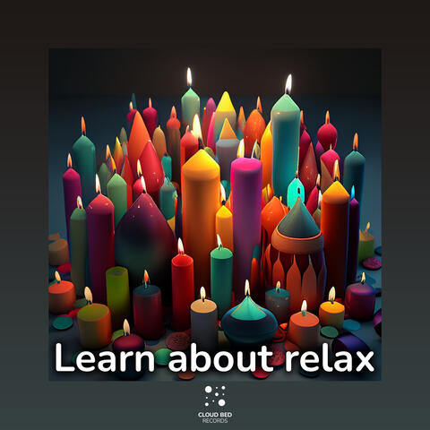 Learn About Relax