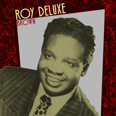 Roy Deluxe