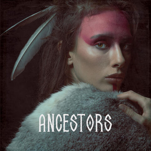 Ancestors: Native Flute Meditation to Connect With Your Ancestors, Heal Ancestral Karma, Receive Wisdom and Guidance