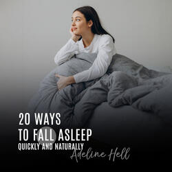 20 Ways to Fall Asleep Quickly and Naturally