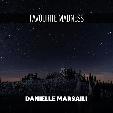 Favourite Madness