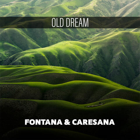 Old Dream