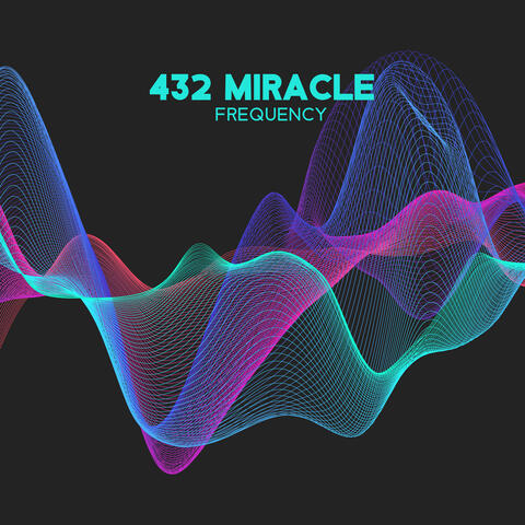 432 Miracle Frequency