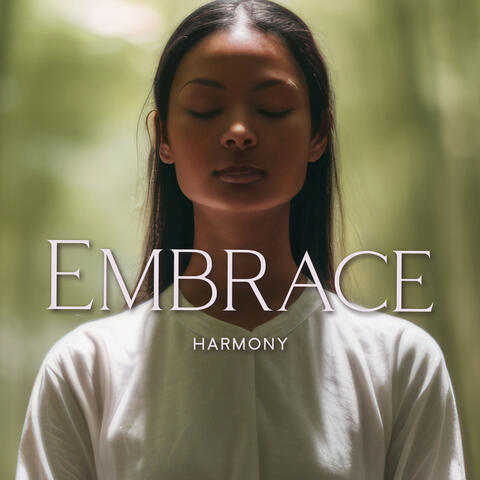 Embrace Harmony: Increase Your Life Energy, Activate Happy Hormones