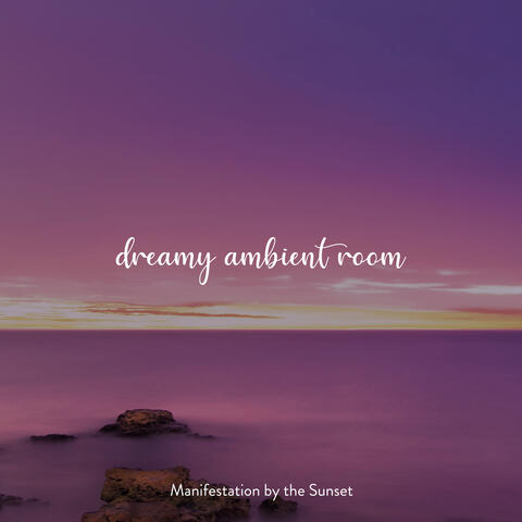 Manifestation by the Sunset Stress Relief Music
