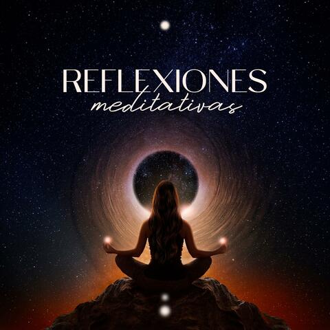 Reflexiones meditativas: Serenidad consciente