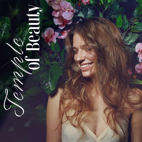 Temple of Beauty: Music for Spa, Relaxation and Massage, Wellness & Yoga