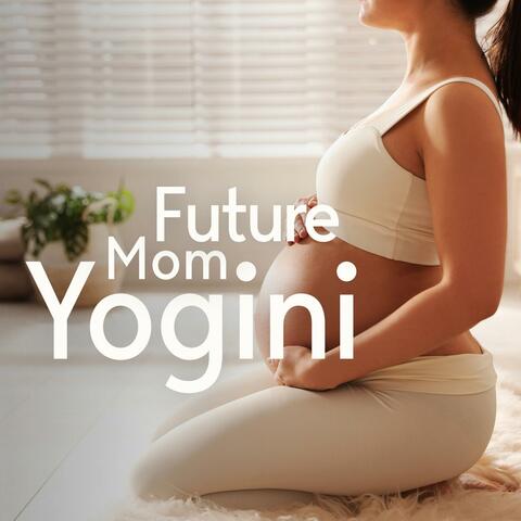 Future Mom Yogini: Stay in Shape During Pregnancy, Prenatal Yoga for Nerve Soothing
