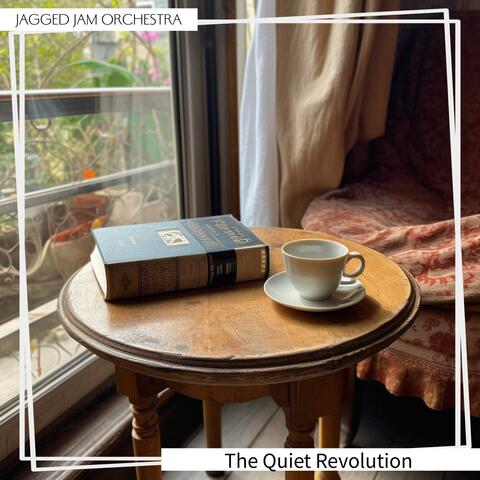 The Quiet Revolution