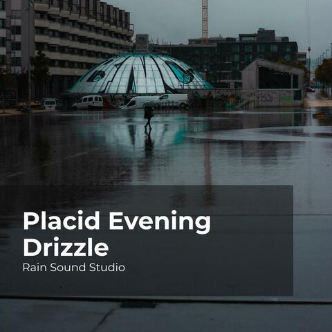 Placid Evening Drizzle
