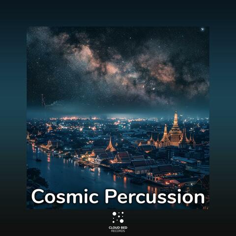 Cosmic Percussion