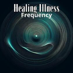 Healing Ilness