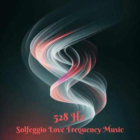528 Hz Solfeggio Love Frequency Music