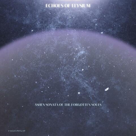 Ashen Sonata of the Forgotten Souls