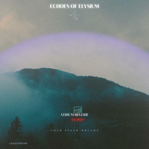 Atrium Reverie: Solo Piano Dreams