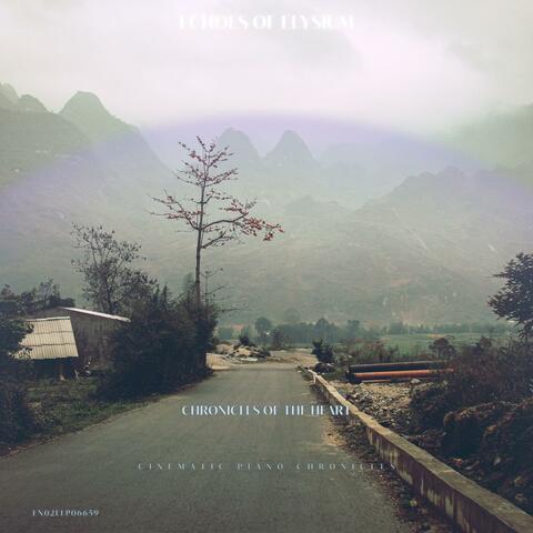 Chronicles of the Heart: Cinematic Piano Chronicles
