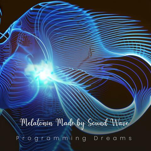 Melatonin Made by Sound Wave Sleeping Music