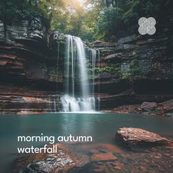 Chill Medium Waterfall Flow