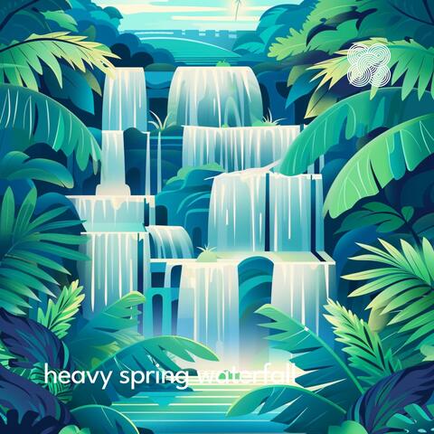 Heavy Spring Waterfall