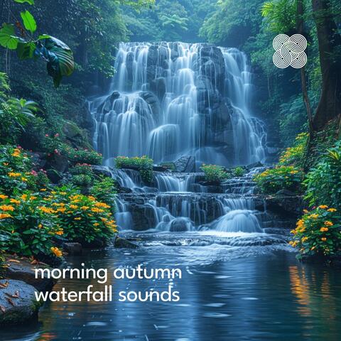 Morning Autumn Waterfall Sounds