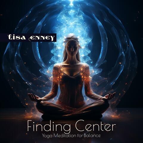 Finding Center: Yoga Meditation for Balance