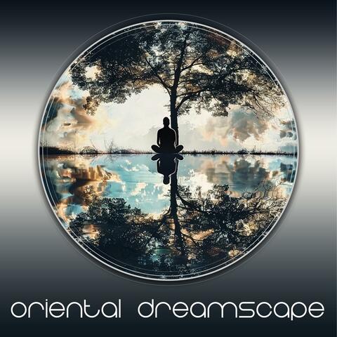 Oriental Dreamscape