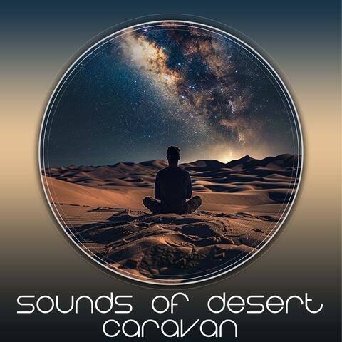 Sounds of Desert Caravan
