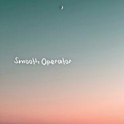Smooth Operator