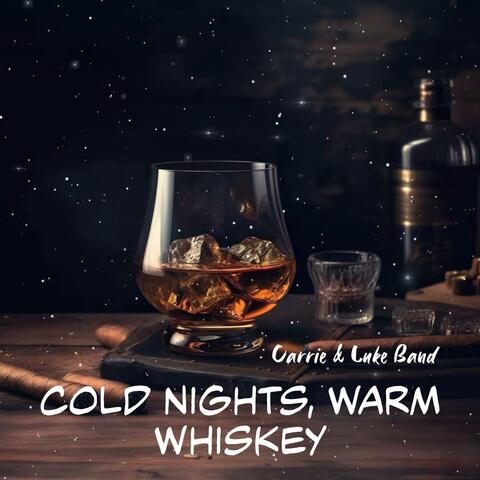 Cold Nights, Warm Whiskey: Music of Solitude