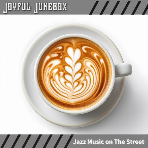 Jazz Music on the Street