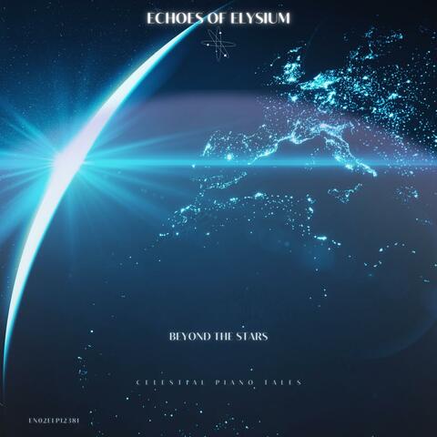 Beyond the Stars: Celestial Piano Tales