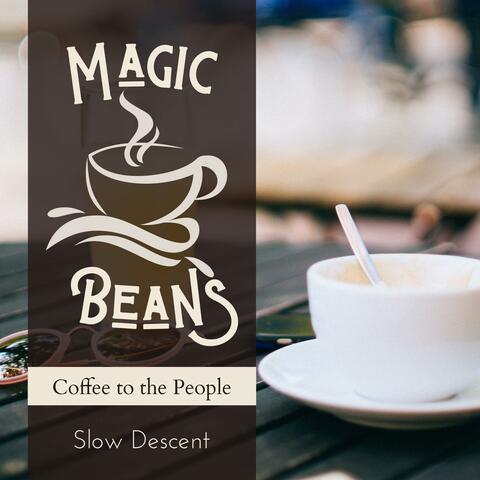 Magic Beans - Coffee to the People