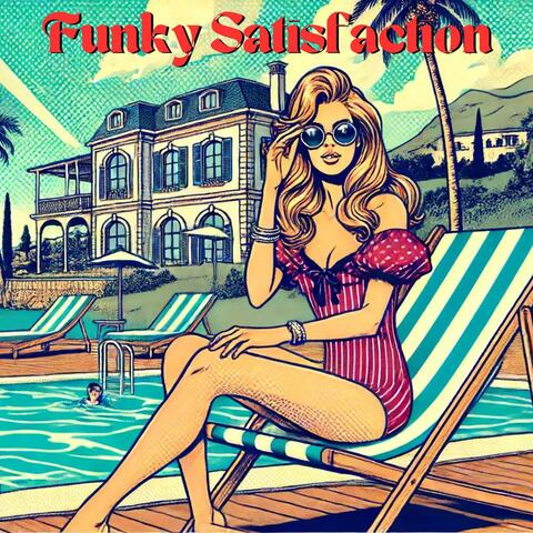 Serene Satisfaction: Funky Jazz Tunes, Bring a Happiness into Ur Life