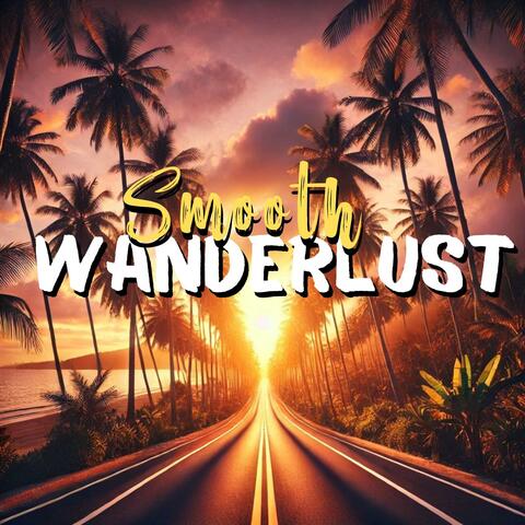 Smooth Wanderlust: Chic Jazz Undercurrents