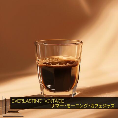 サマー・モーニング・カフェジャズ