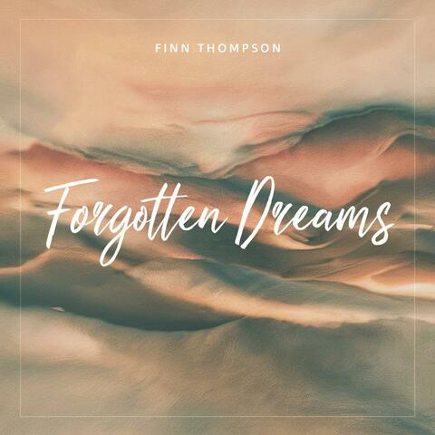 Forgotten Dreams