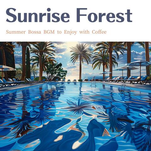 Summer Bossa Bgm to Enjoy with Coffee