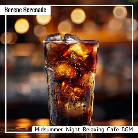 Midsummer Night Relaxing Cafe Bgm